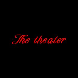 The theater