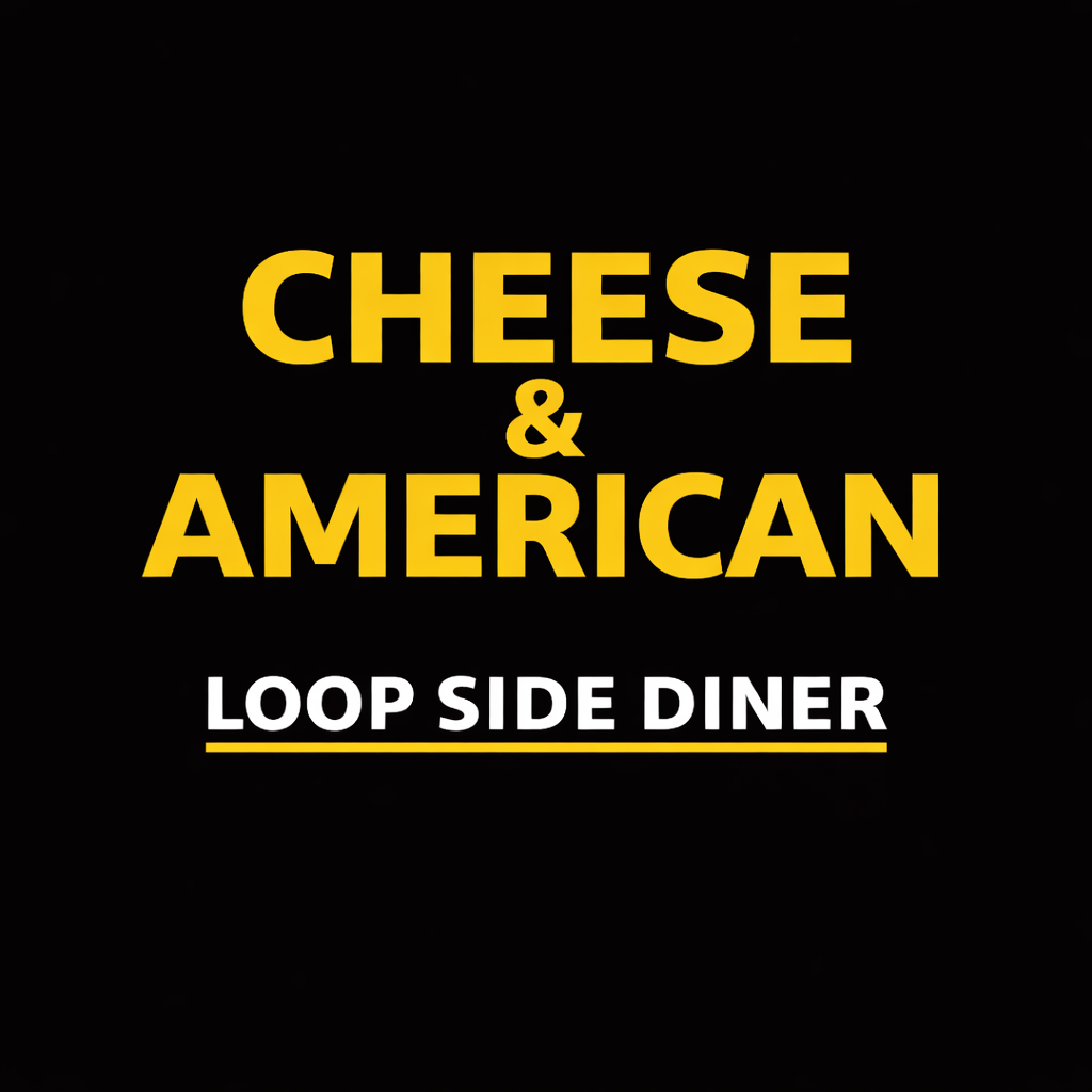 LOOP SIDE DINER
